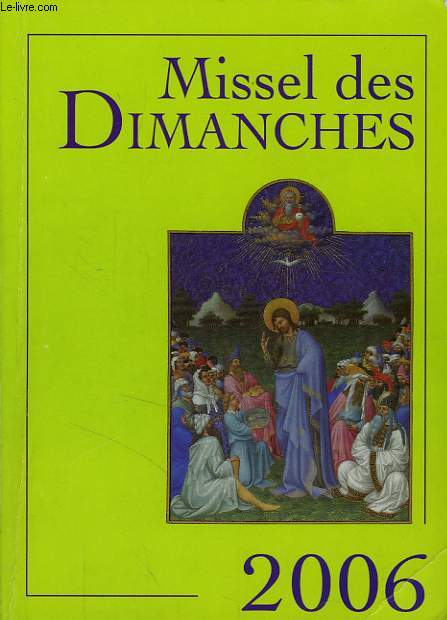 MISSEL DES DIMANCHES, 2006