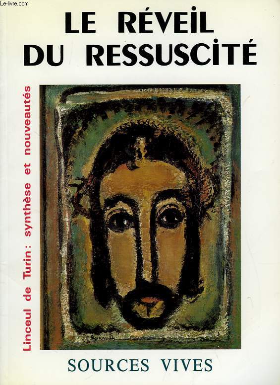 SOURCES VIVES, N 42-43, LE REVEIL DU RESSUSCITE