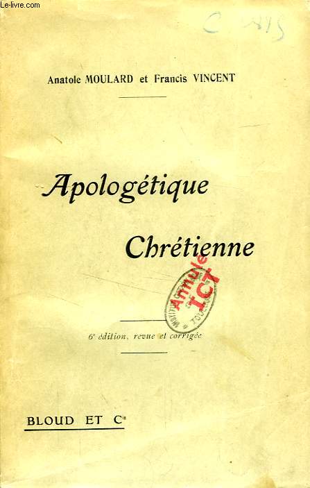 APOLOGETIQUE CHRETIENNE