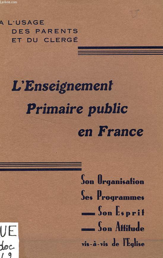L'ENSEIOGNEMENT PRIMAIRE PUBLIC EN FRANCE