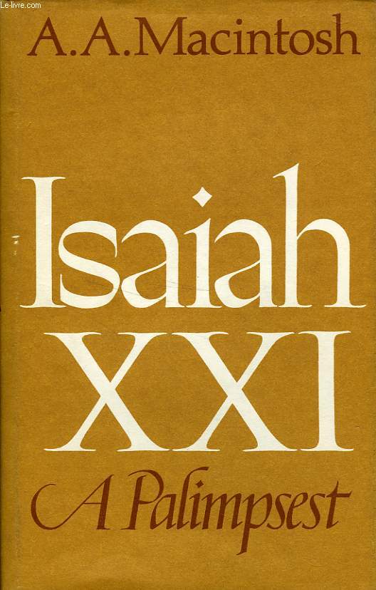 ISAIAH XXI, A PALIMPSEST
