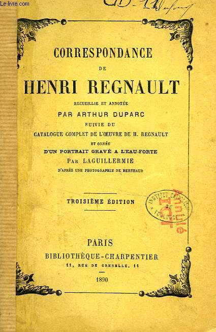 CORRESPONDANCE DE HENRI REGNAULT