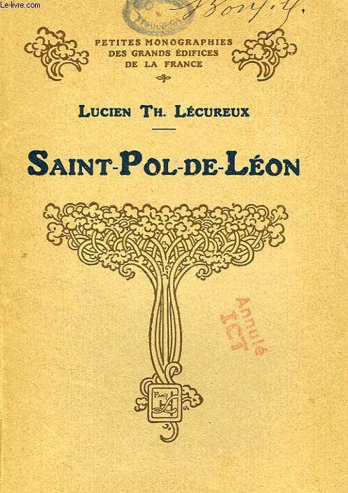 SAINT-POL-DE-LEON, LA CATHEDRALE, LE KREISKER