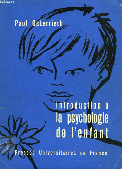 INTRODUCTION A LA PSYCHOLOGIE DE L'ENFANT