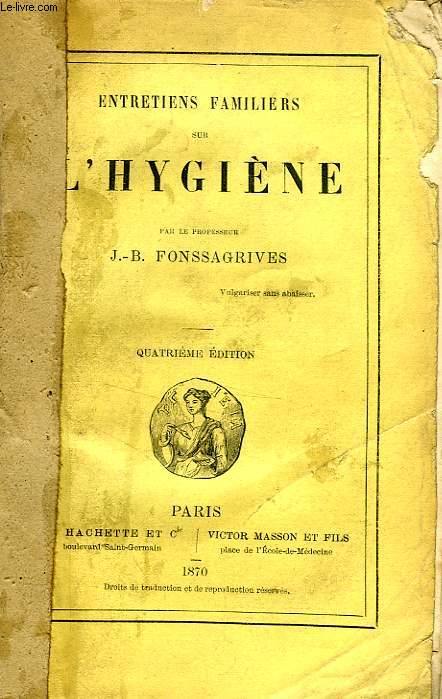 ENTRETIENS FAMILIERS SUR L'HYGIENE