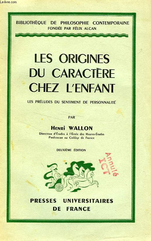 LES ORIGINES DU CARACTERE CHEZ L'ENFANT, LES PRELUDES DU SENTIMENT DE PERSONNALITE