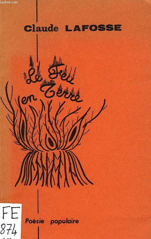 LE FEU EN TERRE