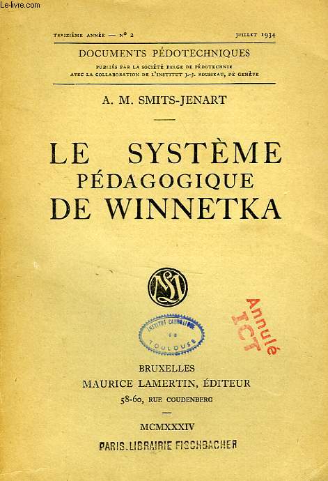 LE SYSTEME PEDAGOGIQUE DE WINNETKA