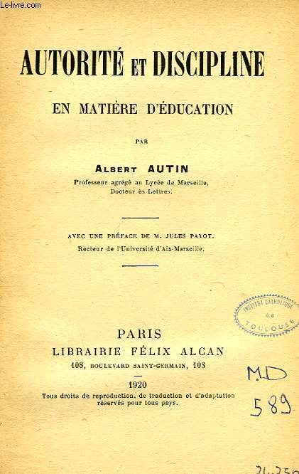 AUTORITE ET DISCIPLINE EN MATIERE D'EDUCATION