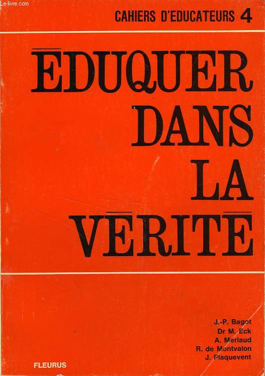 EDUQUER DANS LA VERITE