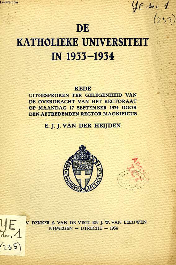DE KATHOLIEKE UNIVERSITEIT IN 1933-1934