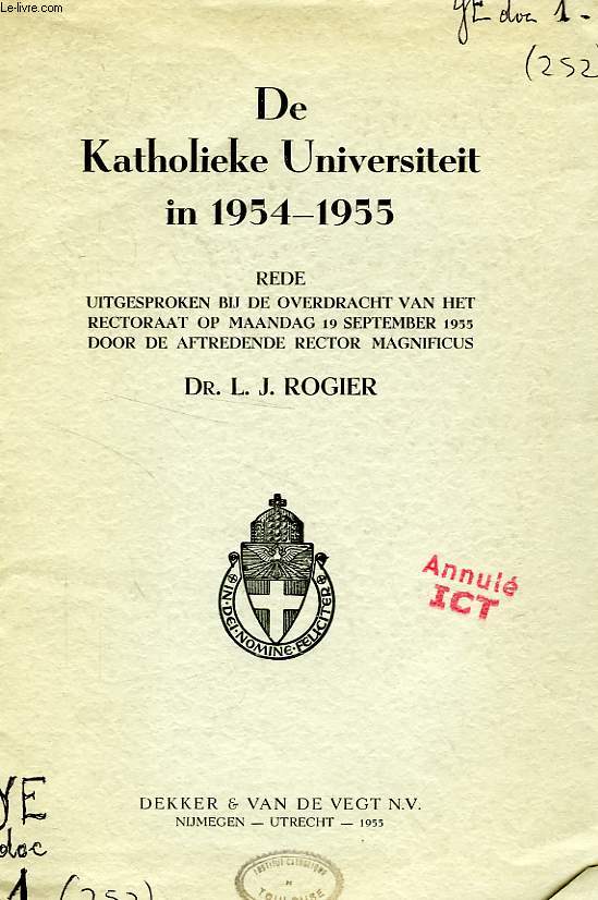 DE KATHOLIEKE UNIVERSITEIT IN 1954-1955