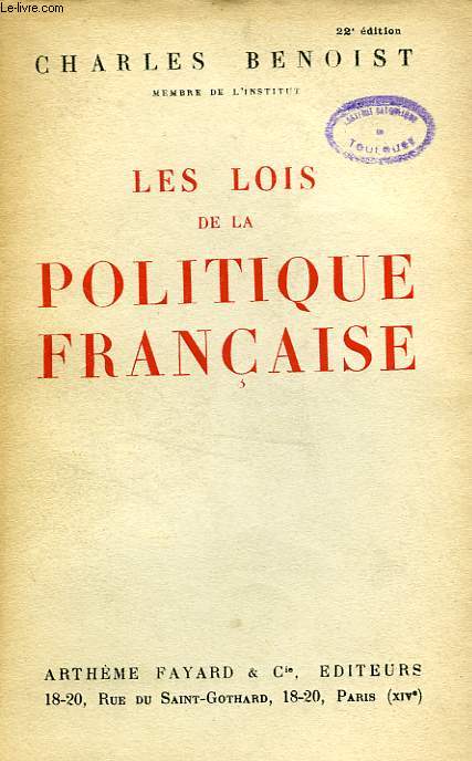 LES LOIS DE LA POLITIQUE FRANCAISE