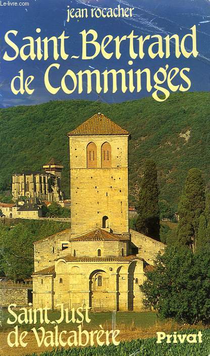 SAINT-BERTRAND DE COMMINGES, SAINT-JUST DE VALCABRERE