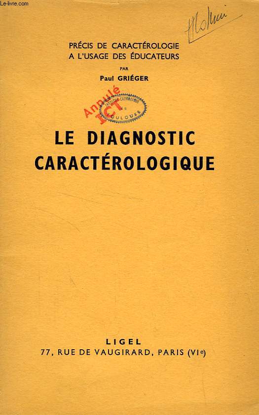 LE DIAGNOSTIC CARACTEROLOGIQUE