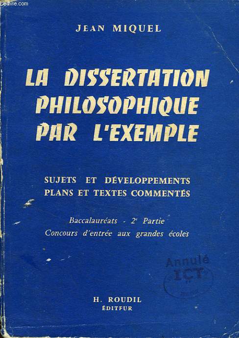 LA DISSERTATION PHILOSOPHIQUE PAR L'EXEMPLE