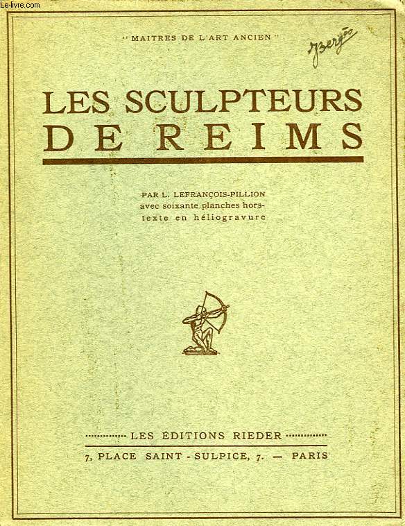 LES SCULPTEURS DE REIMS