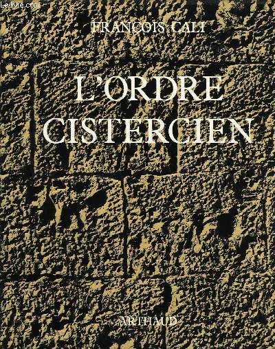 L'ORDRE CISTERCIEN