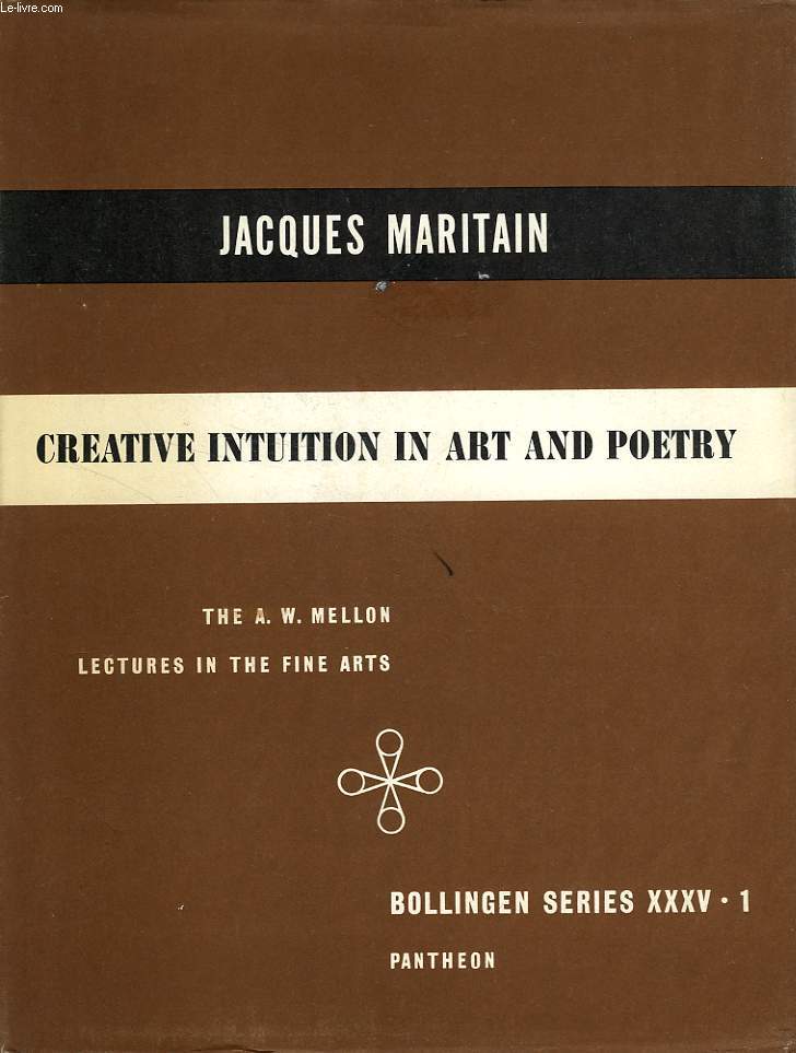 CREATIVE INTUITION IN ART AND POETRY