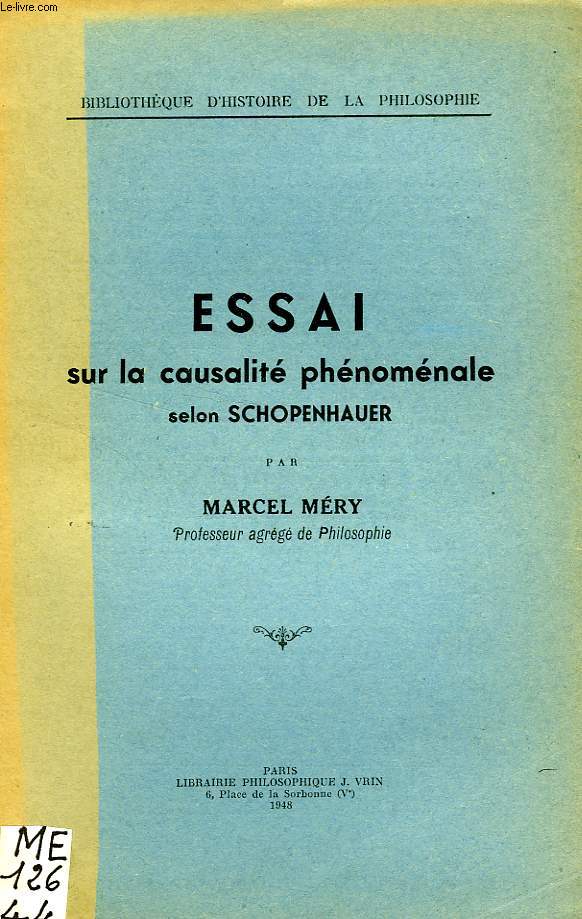 ESSAI SUR LA CAUSALITE PHENOMENALE SELON SCHOPENHAUER