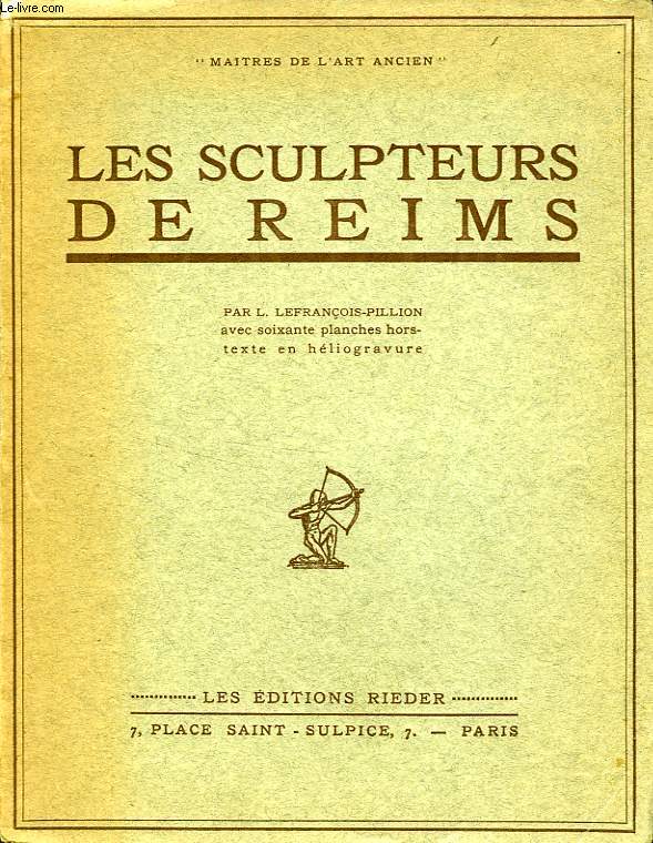 LES SCULPTEURS DE REIMS