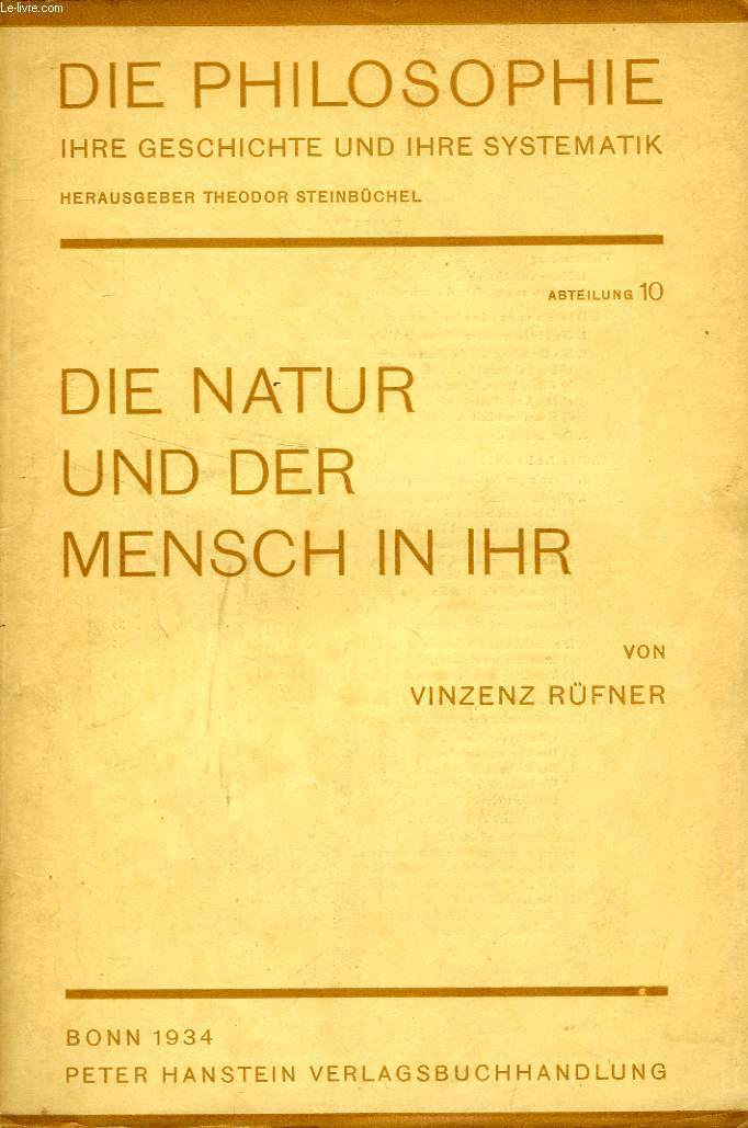 DIE NATUR UND DER MENSCH IN IHR