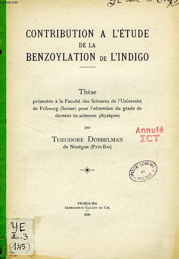 CONTRIBUTION A L'ETUDE DE LA BENZOYLATION DE L'INDIGO (THESE)
