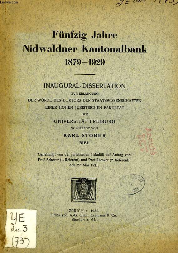 FUNFZIG JAHRE NIDWALDNER KANTONALBANK 1879-1929 (INAUGURAL-DISSERTATION)