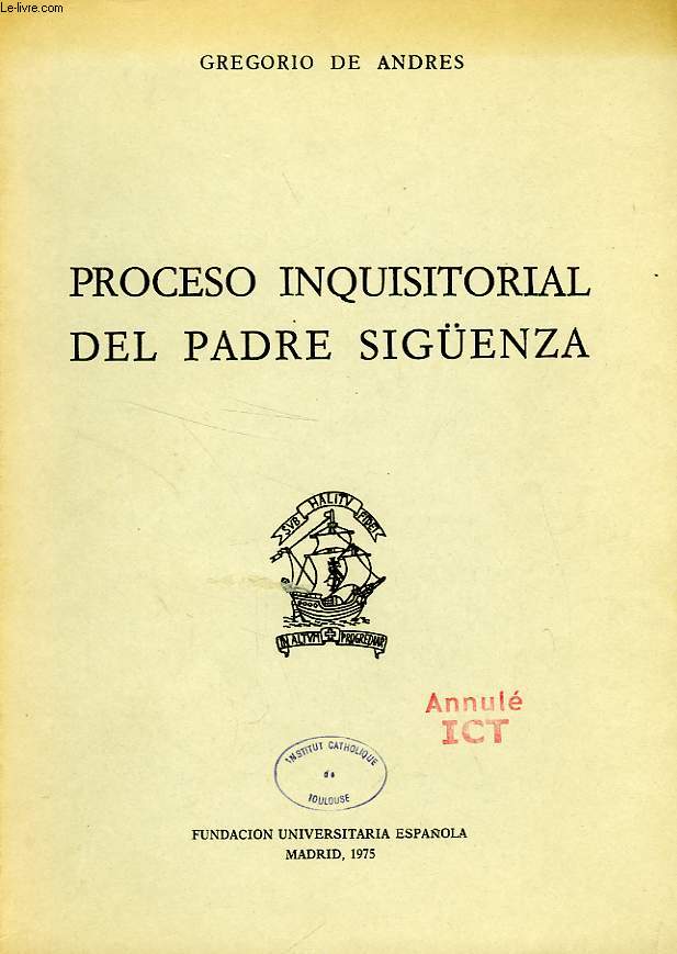 PROCESO INQUISITORIAL DEL PADRE SIGUENZA