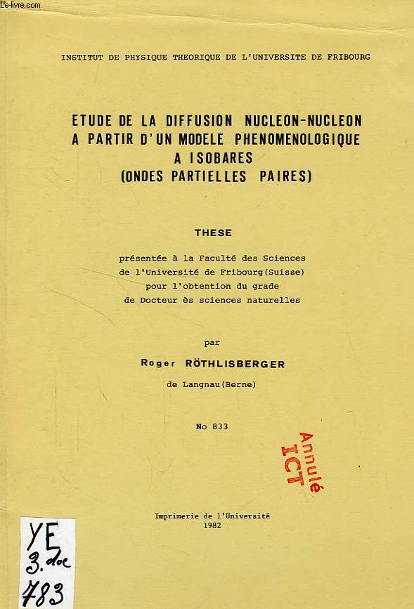 ETUDE DE LA DIFFUSION NUCLEON-NUCLEON A PARTIR D'UN MODELE PHENOMENOLOGIQUE A ISOBARES (ONDES PARTIELLES PAIRES) (THESE)