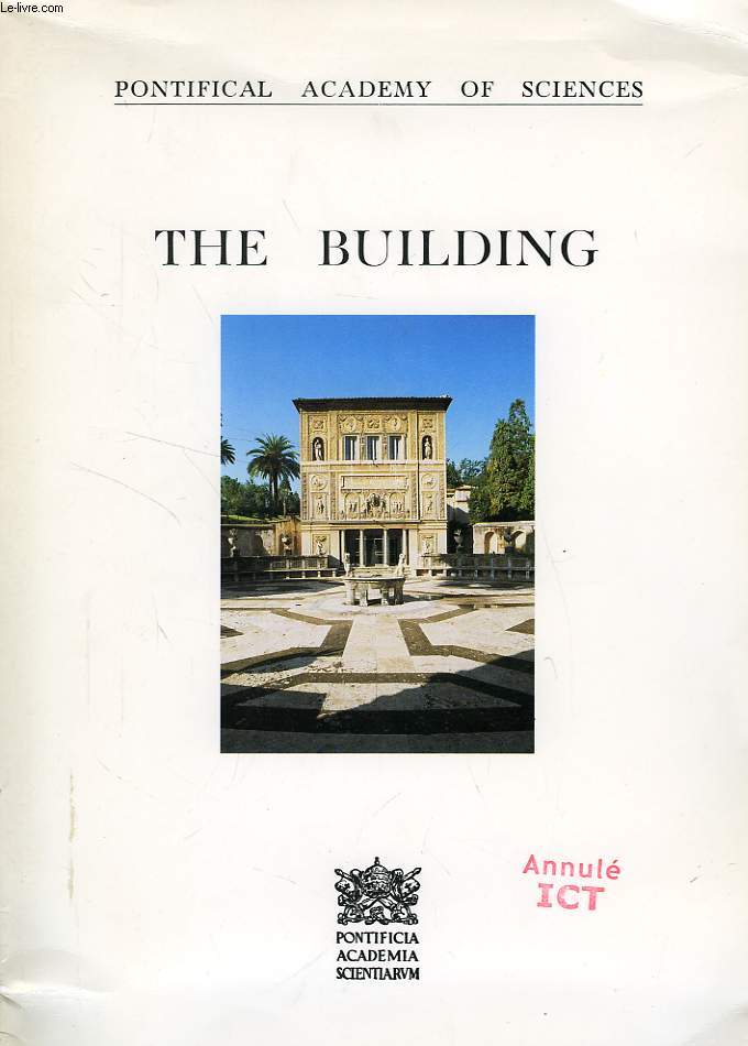 PONTIFICAL ACADEMY OF SCIENCES, THE BUILDING
