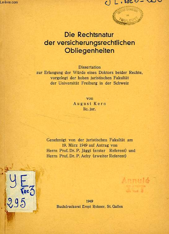 DIE RECHTSNATUR DER VERSICHERUNGSRECHTLICHEN OBLIEGENHEITEN (DISSERTATION)