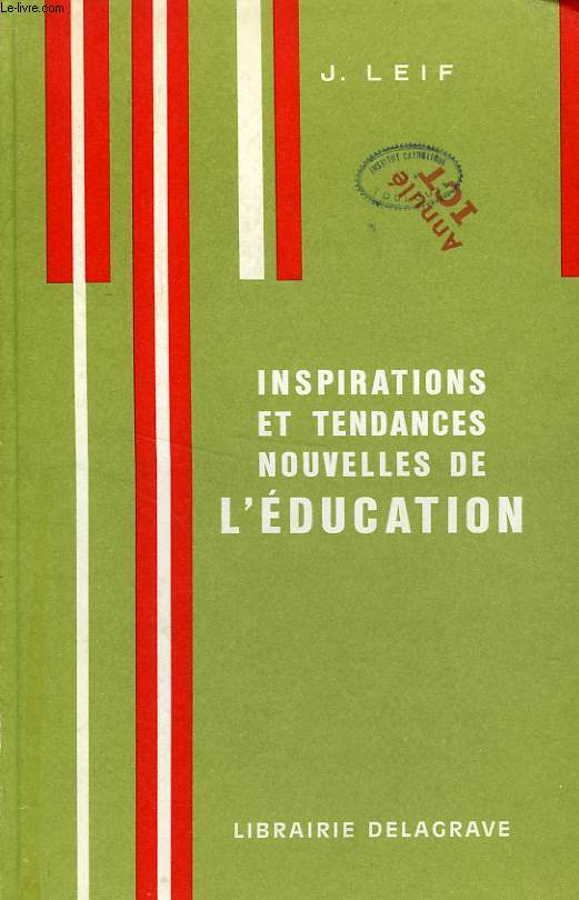INSPIRATIONS ET TENDANCES NOUVELLES DE L'EDUCATION