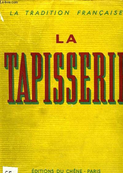 LA TAPISSERIE