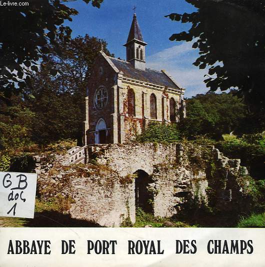 ABBAYE DE PORT-ROYAL-DES-CHAMPS