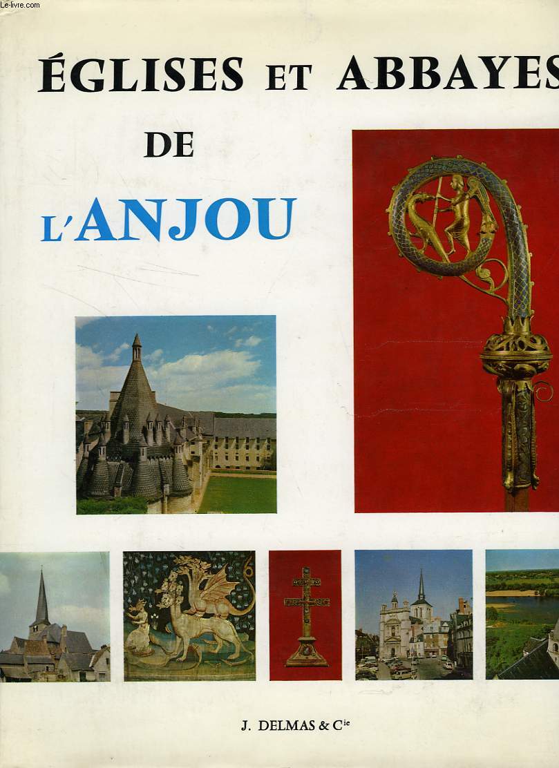 EGLISES ET ABBAYES DE L'ANJOU