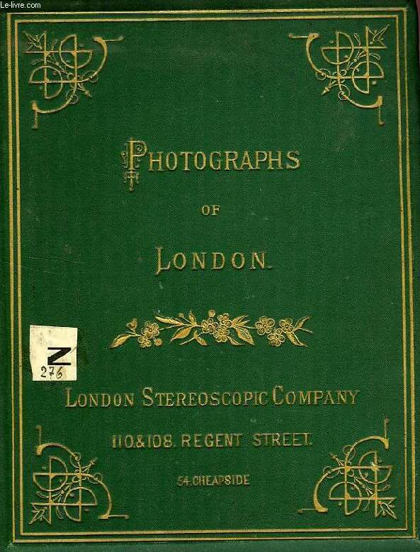 PHOTOGRAPHS OF LONDON
