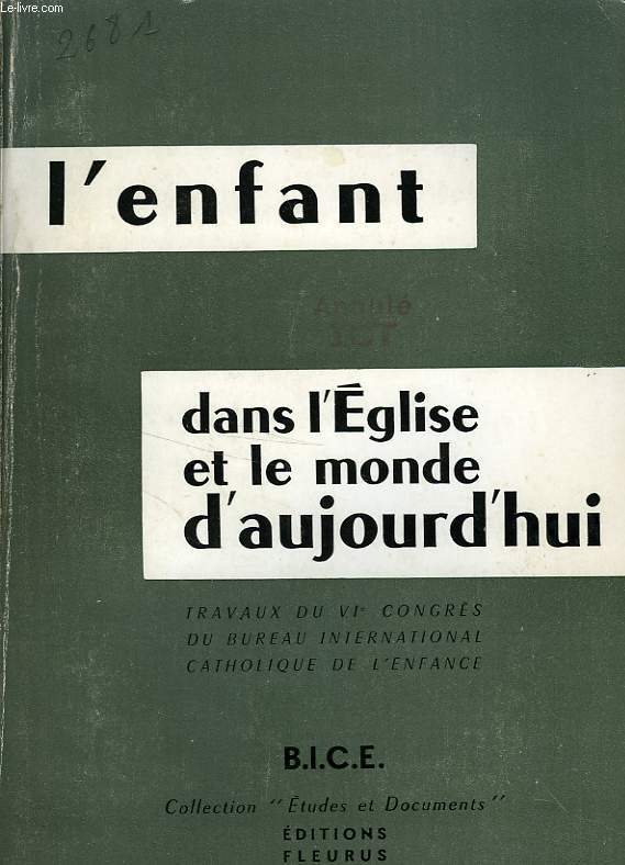 L'ENFANT DANS L'EGLISE ET LE MONDE D'AUJOURD'HUI