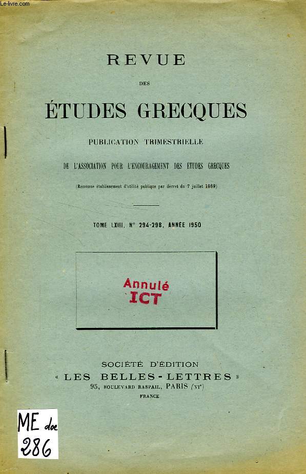 REVUE DES ETUDES GRECQUES, TOME LXIII, N 294-298, 1950, THEOLOGIA