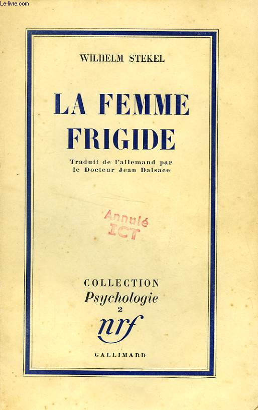 LA FEMME FRIGIDE