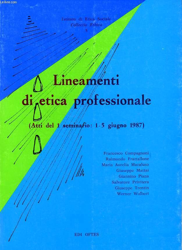 LINEAMENTI DI ETICA PROFESSIONALE