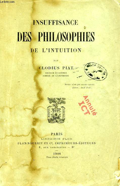 INSUFFISANCE DES PHILOSOPHES DE L'INTUITION