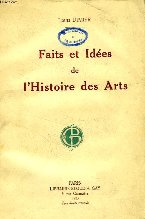 FAITS ET IDEES DE L'HISTOIRE DE L'ART