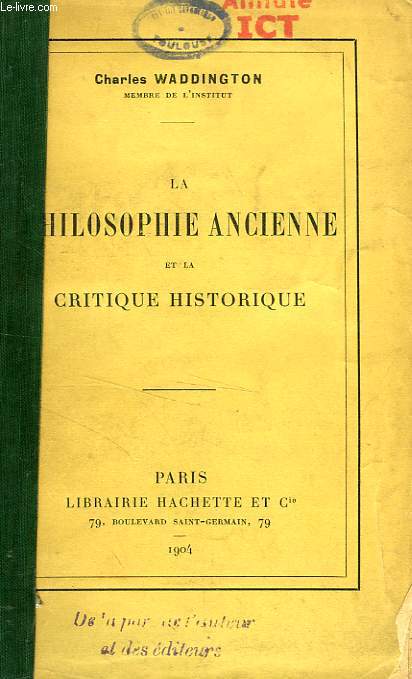 LA PHILOSOPHIE ANCIENNE ET LA CRITIQUE HISTORIQUE