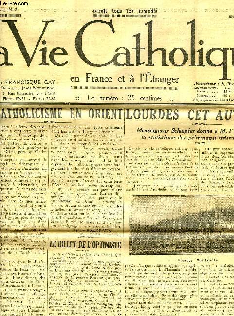 LA VIE CATHOLIQUE EN FRANCE ET A L'ETRANGER, 1re ANNEE, N 2, 11 OCT. 1924