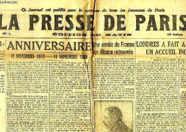 LA PRESSE DE PARIS, EDITION DU MATIN, N 1, MARDI 11 NOVEMBRE 1919