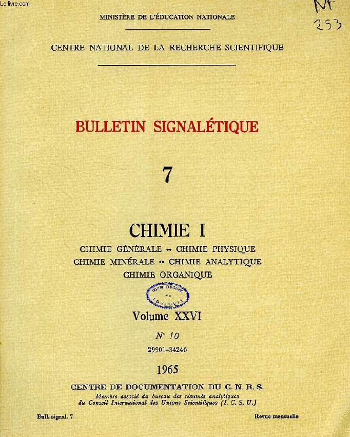 BULLETIN SIGNALETIQUE, 7, CHIMIE I, VOLUME XXVI, N 10, 29901-34246