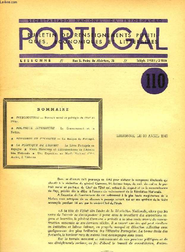 PORTUGAL, N 110, AVRIL 1945, BULLETIN DE RENSEIGNEMENTS POLITIQUES, ECONOMIQUES ET LITTERAIRES