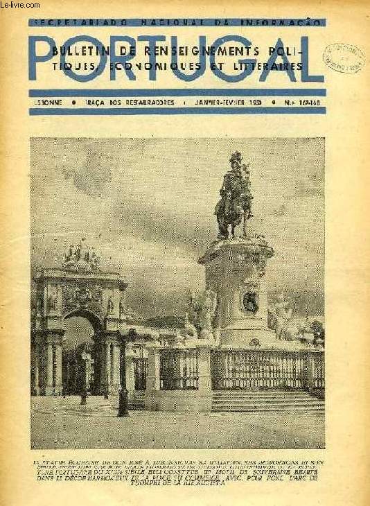 PORTUGAL, N 167-168, JAN.-FEV. 1950, BULLETIN DE RENSEIGNEMENTS POLITIQUES, ECONOMIQUES ET LITTERAIRES