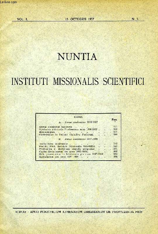 NUNTIA INSTITUTI MISSIONALIS SCIENTIFICI, VOL. I, N 5, 15 OCT. 1937